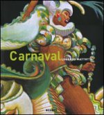Carnaval. Colori e movimenti