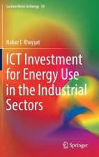 ICT Investment for Energy Use in the Industrial Sectors