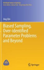 Biased Sampling, Over-identified Parameter Problems and Beyond