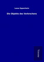Die Objekte des Verbrechens