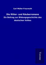 Die Ritter- und Räuberromane