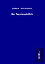 Das Freudengärtlein