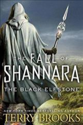 Black Elfstone: Book One of the Fall of Shannara