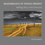 Remembrance of Things Present