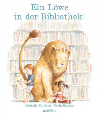 Knudsen, M: Löwe in der Bibliothek!