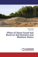 Effect of Stone Faced Soil Bund on Soil Nutrient and Moisture Status