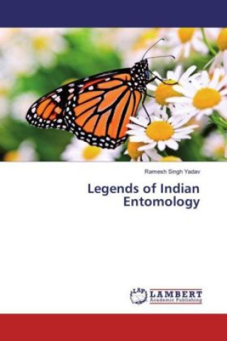 Legends of Indian Entomology