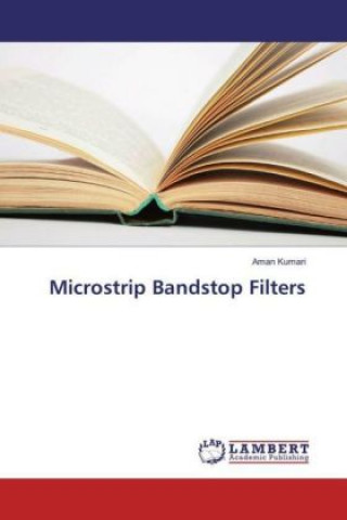 Microstrip Bandstop Filters