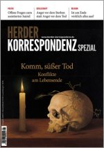 Herder Korrespondenz Spezial - Komm, süßer Tod