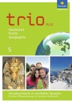 Trio GPG 5. Schulbuchtexte in einfacher Sprache. Mittelschulen. Bayern