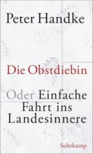 Die Obstdiebin oder Einfache Fahrt ins Landesinnere