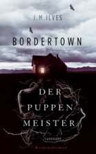Bordertown - Der Puppenmeister