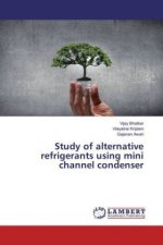 Study of alternative refrigerants using mini channel condenser