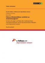 Führen Mindestlöhne wirklich zu Arbeitslosigkeit?