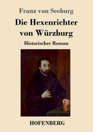 Hexenrichter von Wurzburg