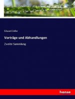 Vortrage und Abhandlungen