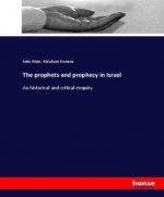 prophets and prophecy in Israel