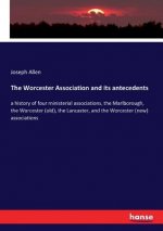 Worcester Association and its antecedents