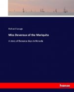 Miss Devereux of the Mariquita