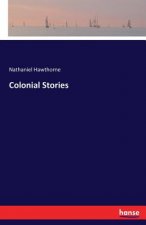 Colonial Stories