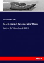 Recollections of Rome and other Places