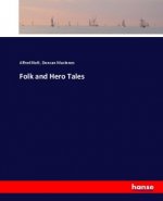 Folk and Hero Tales