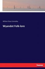 Wyandot Folk-lore