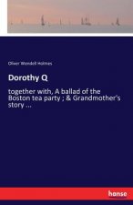 Dorothy Q