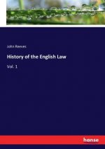 History of the English Law