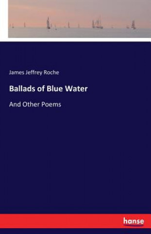 Ballads of Blue Water