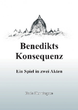 Benedikts Konsequenz