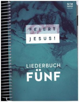 Feiert Jesus! 5 - Ringbuch