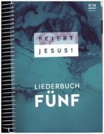 Feiert Jesus! 5 - Ringbuch