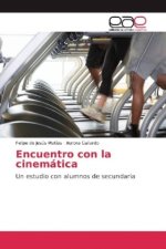 Encuentro con la cinemática