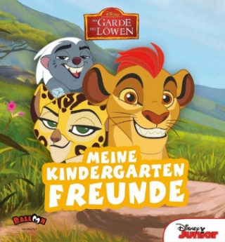 Die Garde der Löwen - Meine Kindergartenfreunde