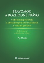 Právomoc a rozhodné právo