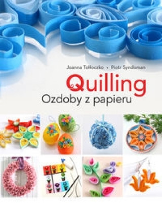 Quilling Cuda z papieru