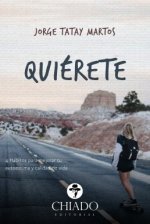 QUIERETE. 4 HABITOS PARA MEJORAR TU AUTO
