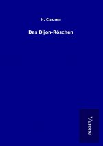 Das Dijon-Röschen