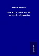 Beitrag zur Lehre von den psychischen Epidemien