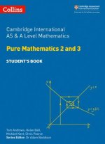 Cambridge International AS & A Level Mathematics Pure Mathematics 2 and 3 Student's Book