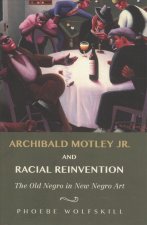 Archibald Motley Jr. and Racial Reinvention