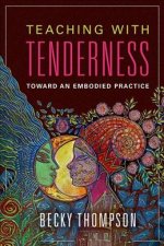 Teaching with Tenderness