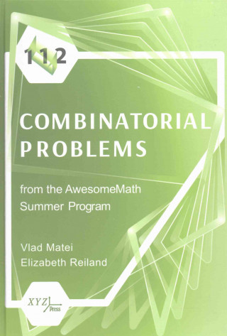 112 Combinatorial Problems from the AwesomeMath Summer Program