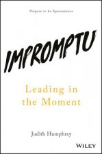 Impromptu - Leading in the Moment