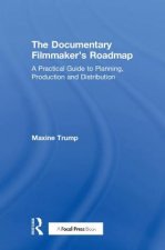 Documentary Filmmaker's Roadmap