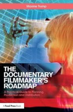 Documentary Filmmaker's Roadmap