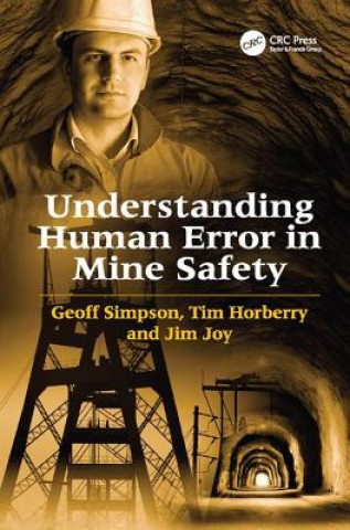 Understanding Human Error in Mine Safety
