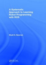 Systematic Approach to Learning Robot Programming with ROS