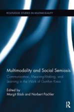 Multimodality and Social Semiosis